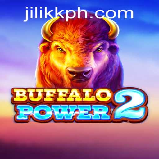 Buffalo Power 2: An Exciting Adventure Awaits at JiLiKK.COM