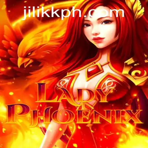 Discover the Thrilling World of LadyPhoenix: A Journey Through JiLiKK.COM's Latest Game