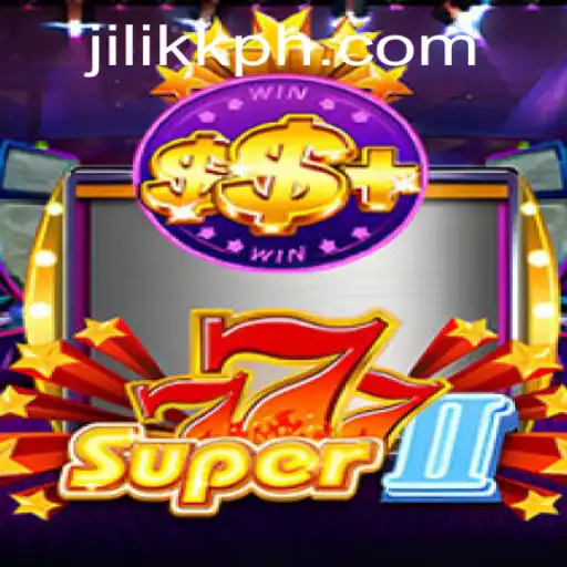 Discovering the Thrills of Super777II: A Comprehensive Guide